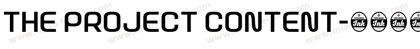 THE PROJECT CONTENT字体转换